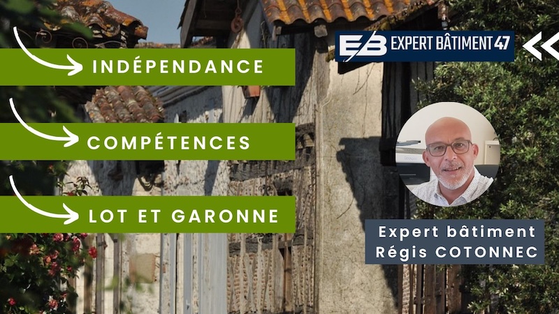 Régis Cotonnec - Expertise bâtiment Lot et Garonne
